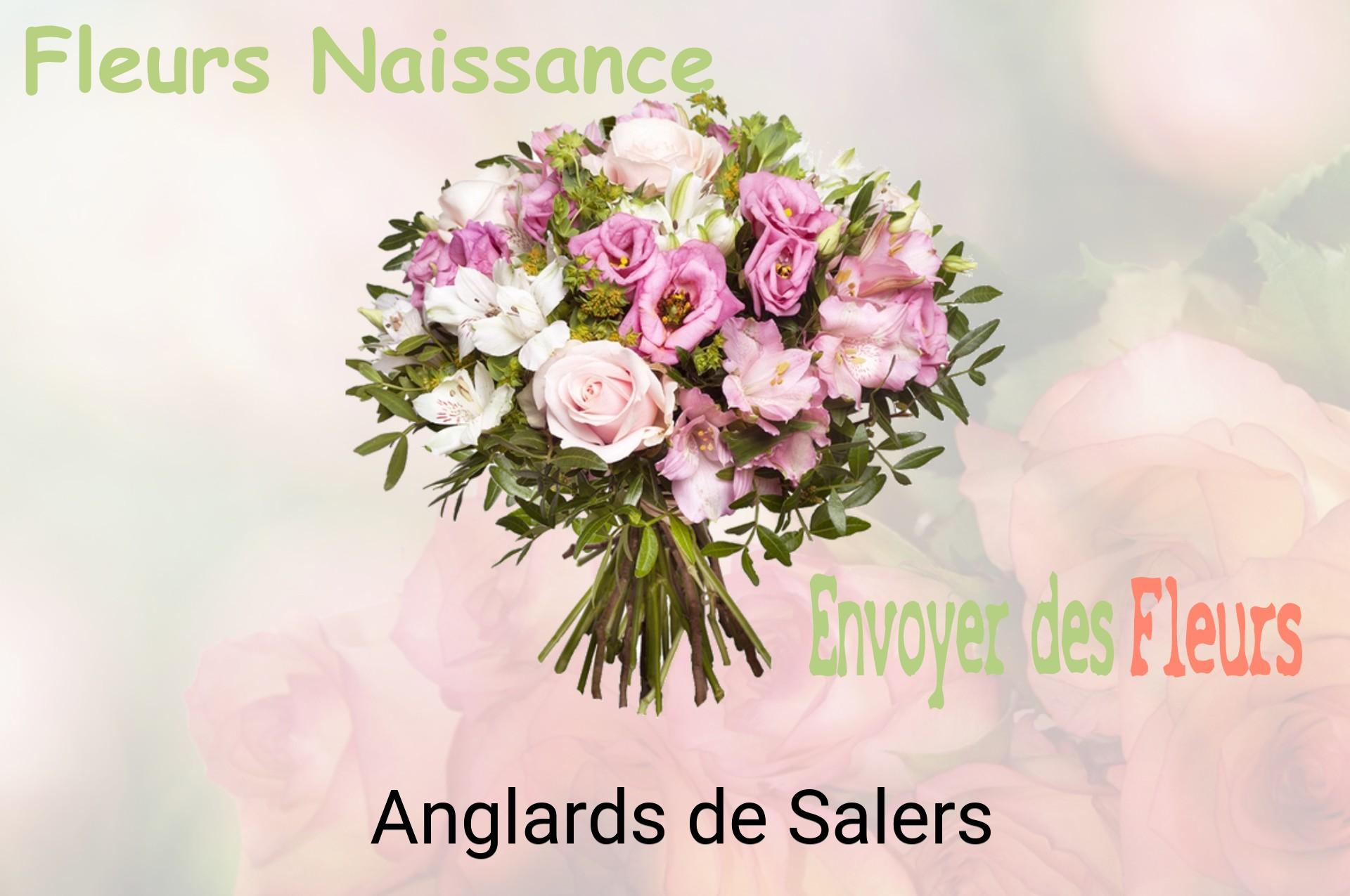 Bouquet de fleurs de naissance livré à Anglards-de-Salers
